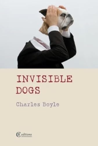 Invisible Dogs von CB Editions