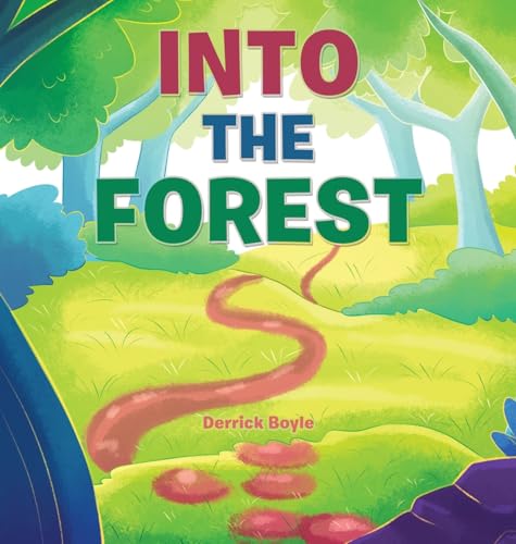 Into The Forest von Archway Publishing