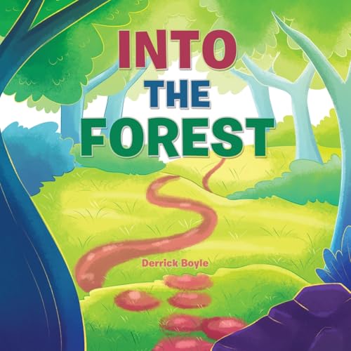 Into The Forest von Archway Publishing