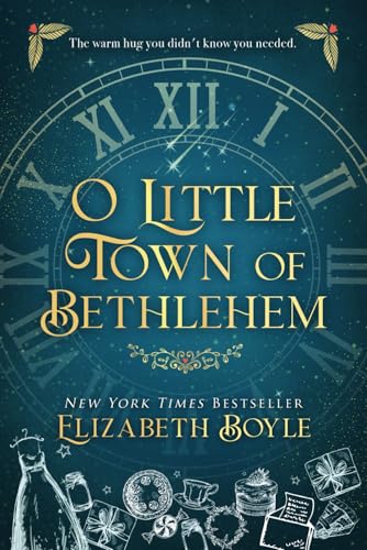 O Little Town of Bethlehem von Elizabeth Boyle