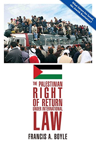 The Palestinian Right of Return Under International Law von Clarity Press