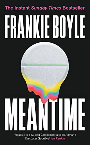Meantime: The gripping debut crime novel from Frankie Boyle von Baskerville