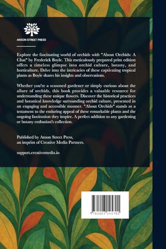 About Orchids von Anson Street Press