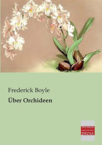 Ueber Orchideen von Bremen University Press