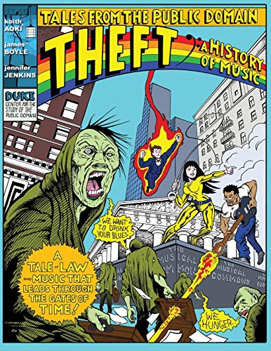Theft: A History of Music von CREATESPACE
