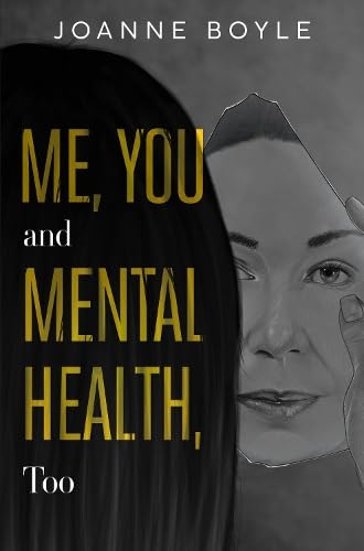 Me, You and Mental Health, Too von Vanguard Press