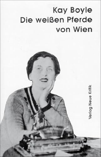 Die weissen Pferde von Wien: Erzählungen: Erzählungen. Aus d. Amerikan. v. Hannah Harders