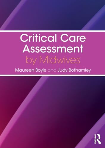 Critical Care Assessment by Midwives