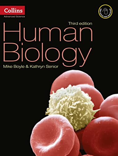 Human Biology: Accessible and comprehensive support for AS and A2 Human Biology for the 2008 specification for AQA and OCR. (Collins Advanced Science) von Collins Educational