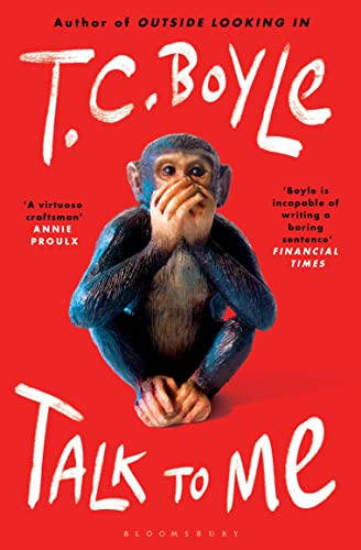 Talk to Me: T.C. Boyle von Bloomsbury