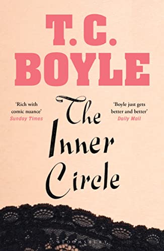 The Inner Circle: T.C. Boyle The Inner Circle: T.C. Boyle von Bloomsbury UK