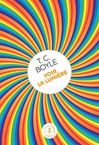Voir la lumière: roman von GRASSET