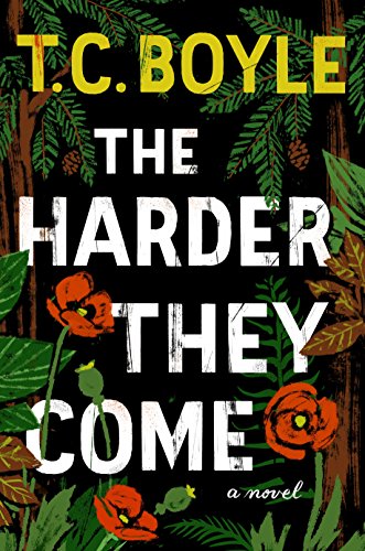The Harder They Come: A Novel von Ecco