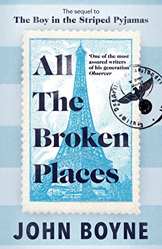 All The Broken Places: The Sequel to The Boy In The Striped Pyjamas von Doubleday
