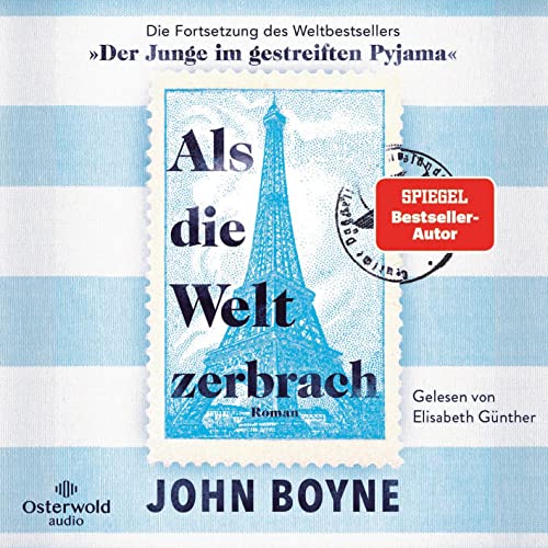 Als die Welt zerbrach: 2 CDs | MP3 CD von OSTERWOLDaudio