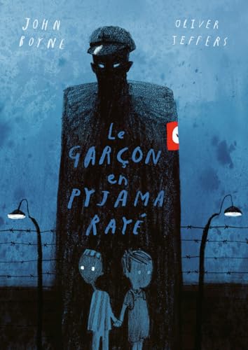 Le garçon en pyjama rayé: Édition illustrée