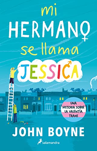 Mi hermano se llama Jessica / My Brother's Name is Jessica Mi hermano se llama Jessica / My Brother's Name is Jessica