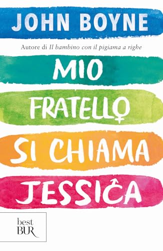 Mio fratello si chiama Jessica (BUR Best BUR) von Rizzoli