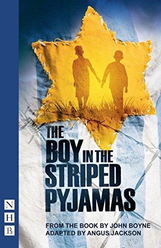 The Boy in the Striped Pyjamas (NHB Modern Plays) von Nick Hern Books