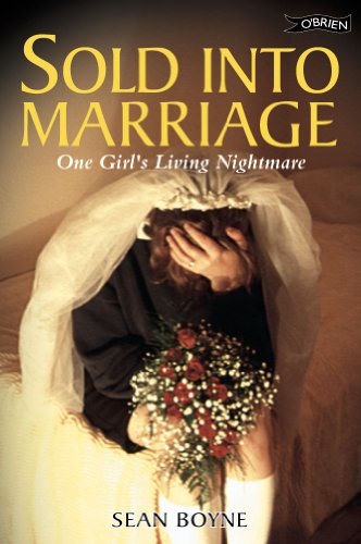 Sold into Marriage: One Girl's Living Nightmare von O'Brien Press