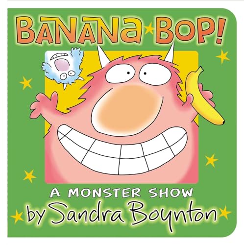 Banana Bop! Banana Bop! von Boynton Bookworks