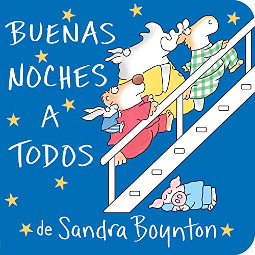 Buenas noches a todos (The Going to Bed Book) (Boynton Board Books)