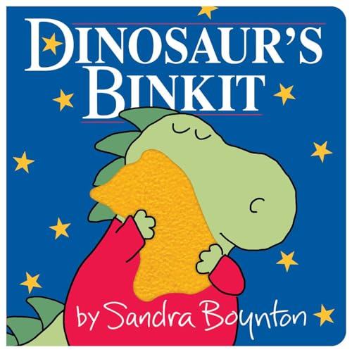 Dinosaur's Binkit Dinosaur's Binkit von Boynton Bookworks