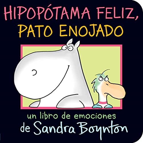 Hipopótama feliz, pato enojado (Happy Hippo, Angry Duck) von Boynton Bookworks