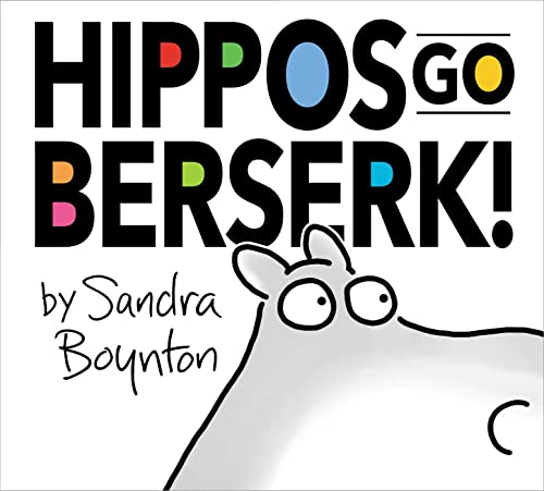 Hippos Go Berserk!: The 45th Anniversary Edition Hippos Go Berserk!: The 45th Anniversary Edition