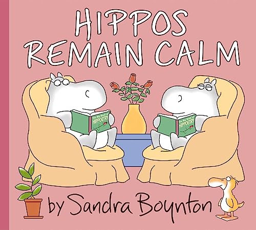 Hippos Remain Calm von Boynton Bookworks