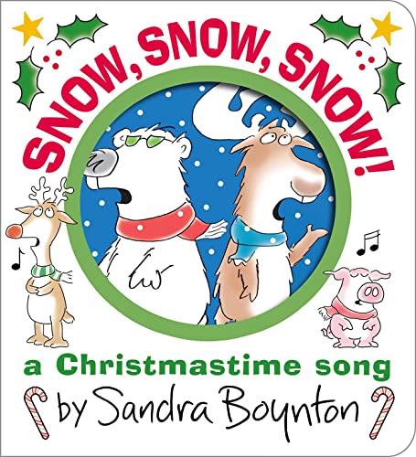 Snow, Snow, Snow!: A Christmastime Song (Boynton on Board) von Boynton Bookworks