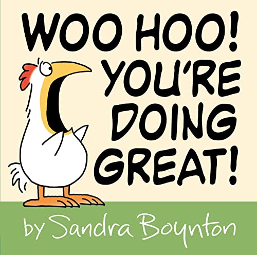 Woo Hoo! You're Doing Great! von Little, Brown Books for Young Readers
