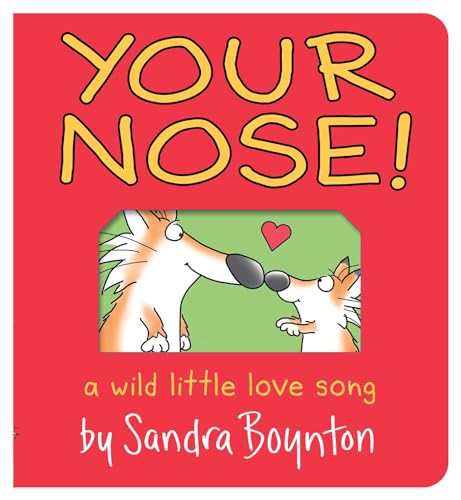 Your Nose!: Oversized Lap Board Book (Boynton on Board) von Boynton Bookworks