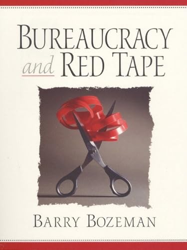 Bureaucracy and Red Tape von Pearson