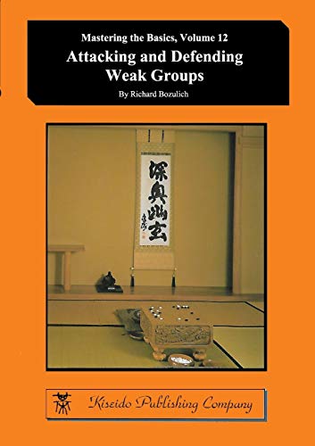 Attacking and Defending Weak Groups von Kiseido