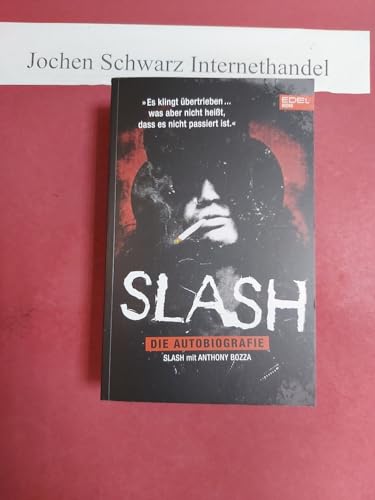 Slash: Die Autobiografie von EDEL