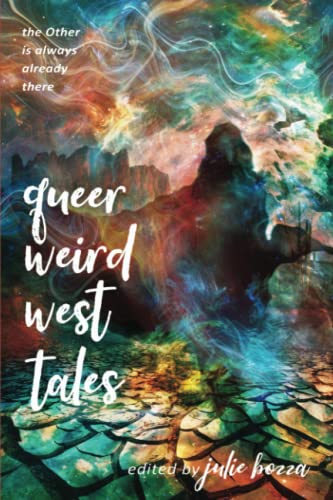 Queer Weird West Tales
