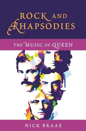 Rock and Rhapsodies: The Music of Queen von Oxford University Press Inc