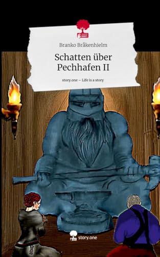 Schatten über Pechhafen II. Life is a Story - story.one von story.one publishing