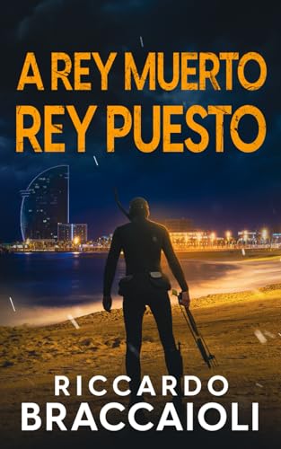 A Rey Muerto, Rey Puesto: Un thriller del inspector Álex Cortés (Inspector Álex Cortés Novela negra policíaca crimen y misterio, Band 10) von Independently published