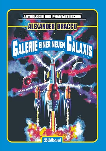 Galerie einer neuen Galaxis: Der Illustrator Alexander Braccu führt Sie in einen Kosmos neuer Begegnungen. von Romeon-Verlag
