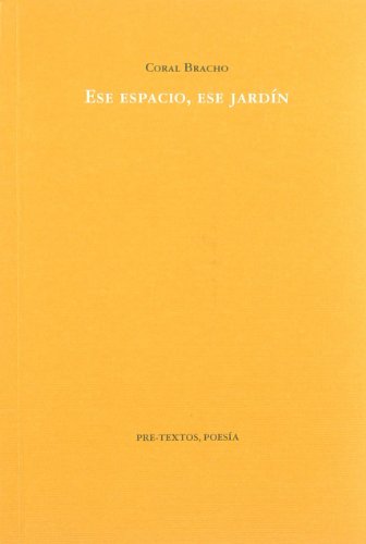 Ese espacio, ese jardín (Poesía) von PRETEXTOS