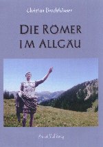 Die Römer im Allgäu