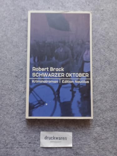 Schwarzer Oktober: Kriminalroman (Klara Schindler: Historischer Kriminalroman)
