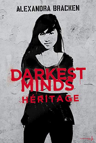 Darkest Minds, tome 4