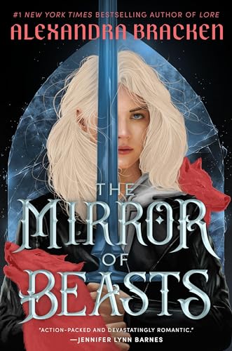 The Mirror of Beasts (Silver in the Bone, Band 2)