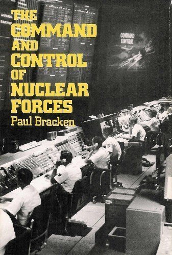 qhe Command and Control of Nuclear Forces
