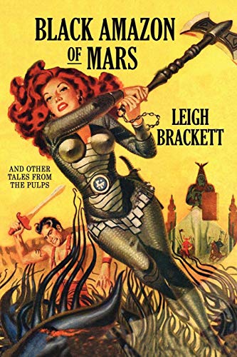 Black Amazon of Mars: And Other Tales from the Pulps von Wildside Press