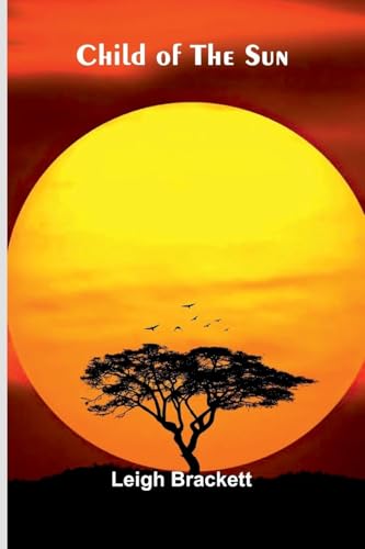 Child of the Sun von Alpha Edition