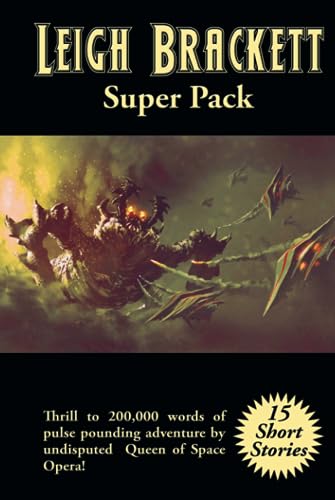 Leigh Brackett Super Pack von Positronic Publishing